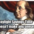Renovating-Your-Mind-with-daylight-savings-time-makes-no-sense-Ben Franklin