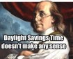 Renovating-Your-Mind-with-daylight-savings-time-makes-no-sense-Ben Franklin