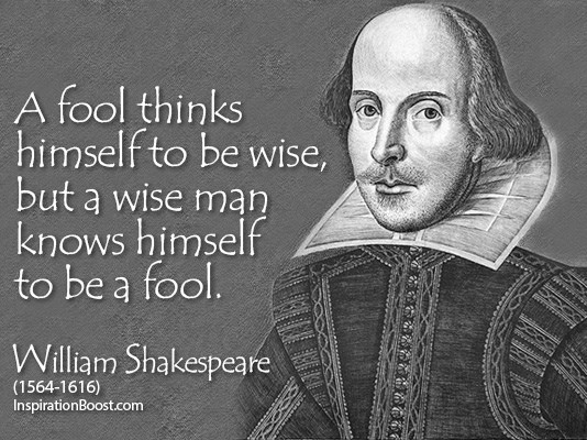 renovating-your-mind-william-shakespeare-quote-wise-fool-image